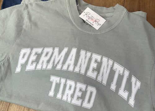 Permanently Tired